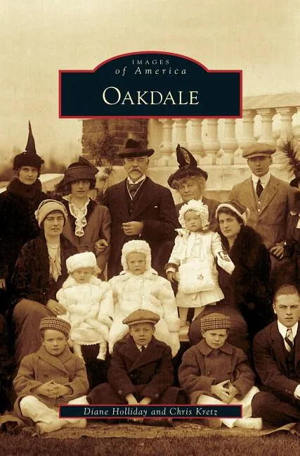 Oakdale - Hardcover