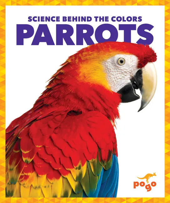 Parrots - Library Binding