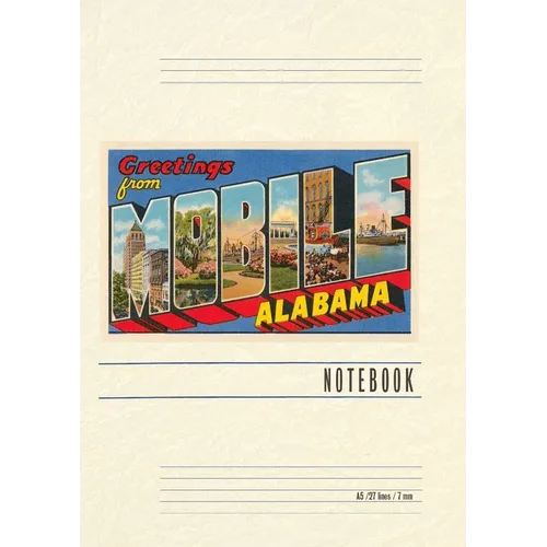 Vintage Lined Notebook Greetings from Mobile - Paperback