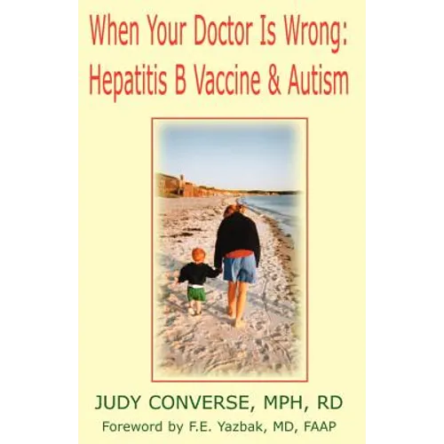 When Your Doctor Is Wrong - Paperback