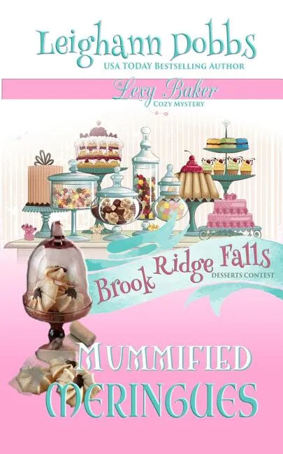 Mummified Meringues - Paperback