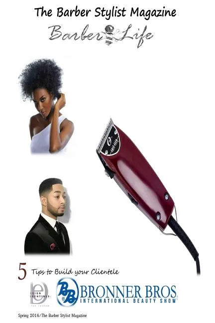 The Barber Stylist Magazine: Barber Life - Paperback