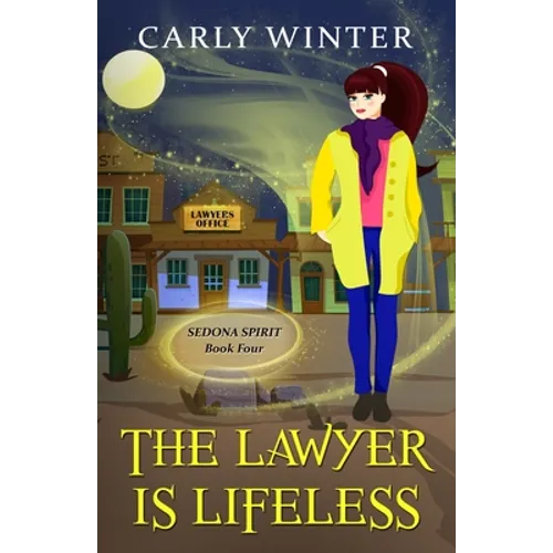 The Lawyer is Lifeless: A Humorous Paranormal Cozy Mystery - Paperback