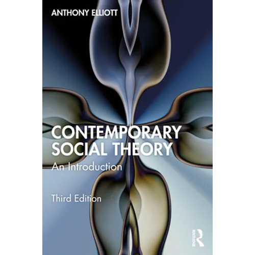 Contemporary Social Theory: An Introduction - Paperback