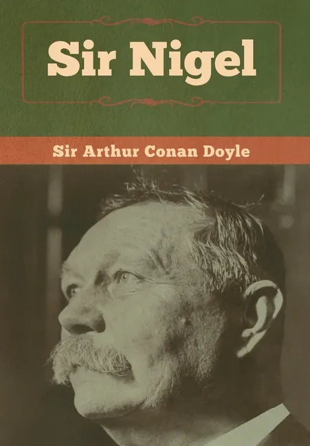 Sir Nigel - Hardcover