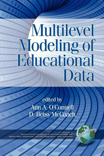 Multilevel Modeling of Educational Data (PB) - Paperback