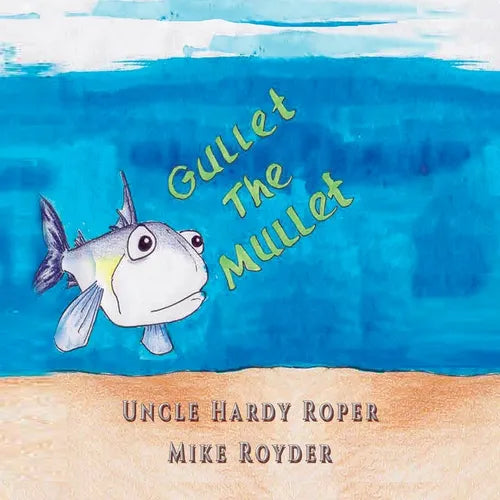 Gullet The Mullet - Paperback