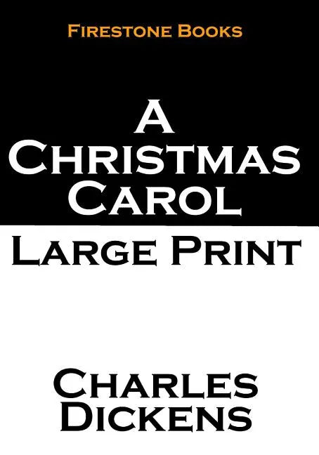 A Christmas Carol: Large Print - Paperback