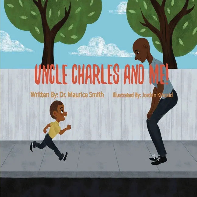 Uncle Charles And Me! - Paperback