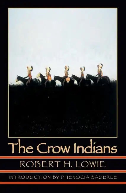 The Crow Indians - Paperback