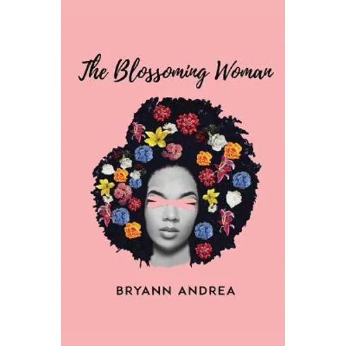 The Blossoming Woman - Paperback