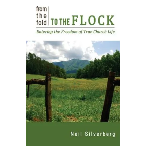 From the Fold to the Flock - Paperback