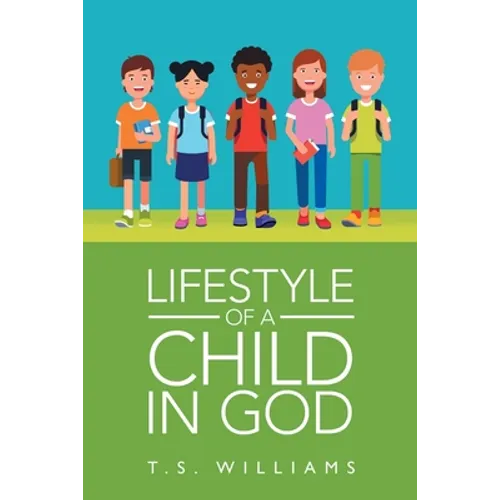 Lifestyle of a Child in God - Paperback