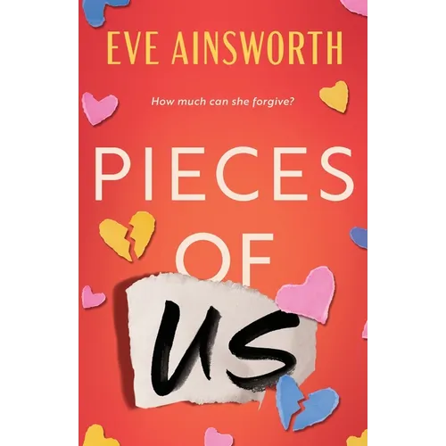 Pieces of Us: A compelling and heart-wrenching novel of romance, friendship drama and family - Paperback