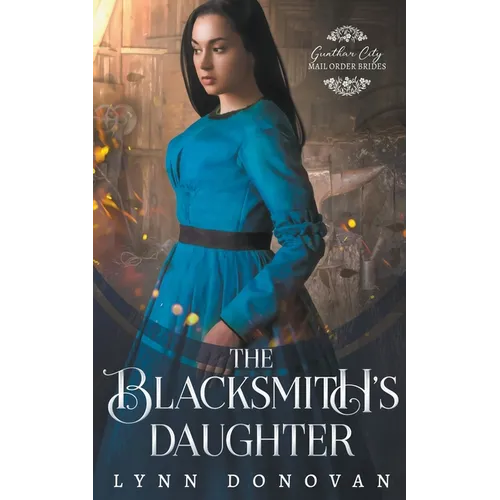The Blacksmith's Daughter - Paperback