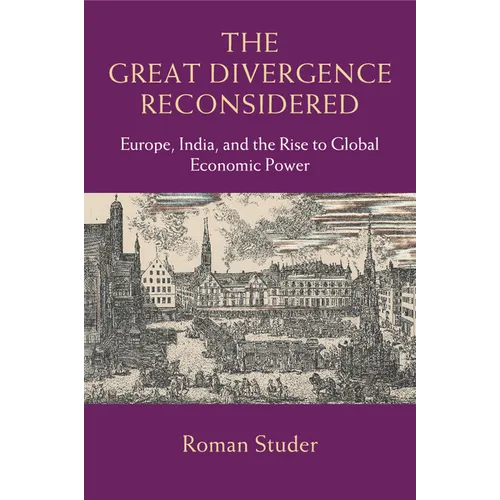 The Great Divergence Reconsidered - Paperback