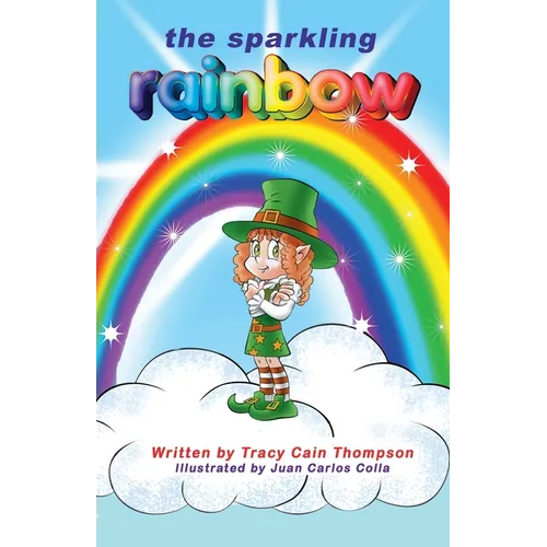 The Sparkling Rainbow - Paperback