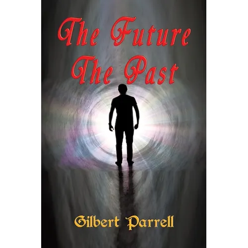 The Future The Past - Paperback