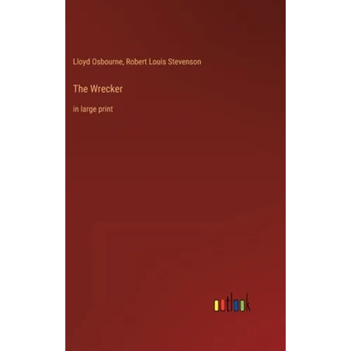 The Wrecker: in large print - Hardcover