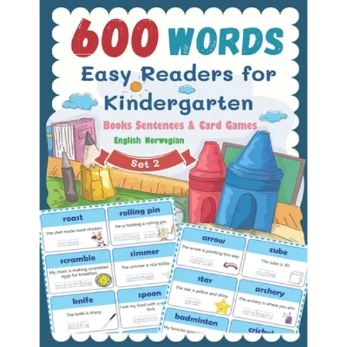 600 Words Easy Readers for Kindergarten Books Sentences & Card Games English Norwegian Set 2: Smart Guided Reading Level for Preschool, Pre-K and kind - Paperback