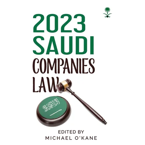 2023 Saudi Companies Law - Paperback