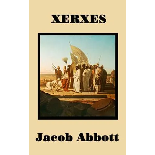 Xerxes - Hardcover