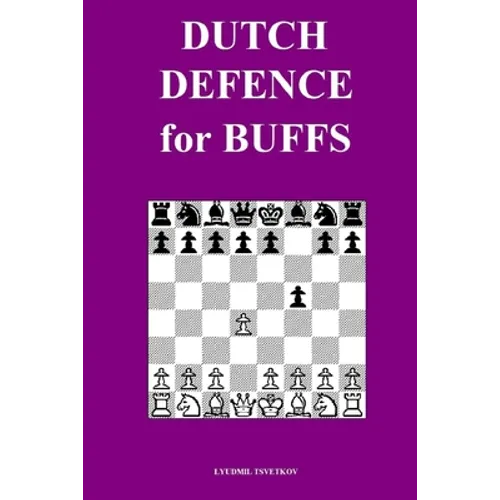 Dutch Defence for Buffs - Paperback