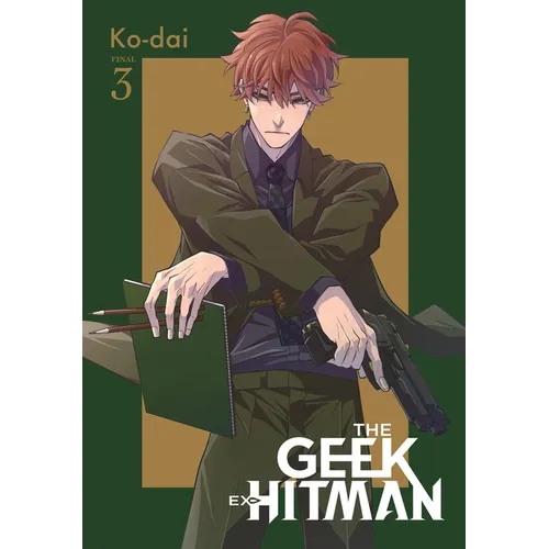 The Geek Ex-Hitman, Vol. 3 - Paperback