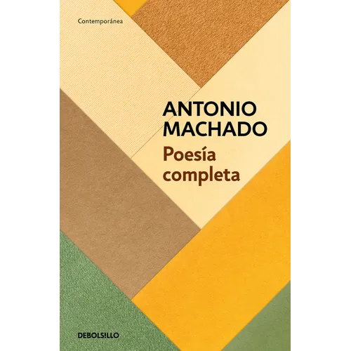 Poesía Completa (Antonio Machado) / Antonio Machado. the Complete Poetry - Paperback
