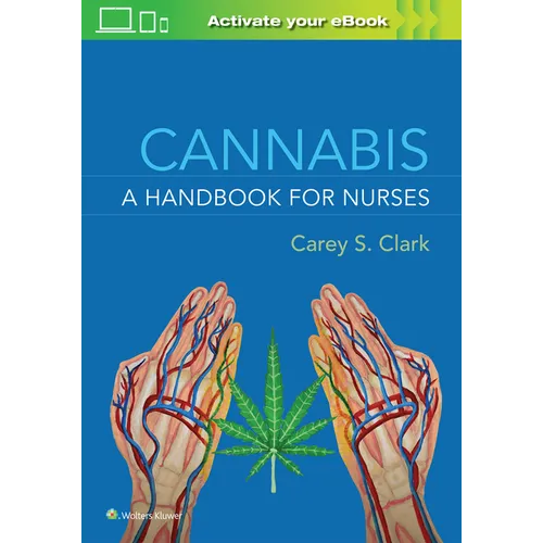 Cannabis: A Handbook for Nurses - Paperback