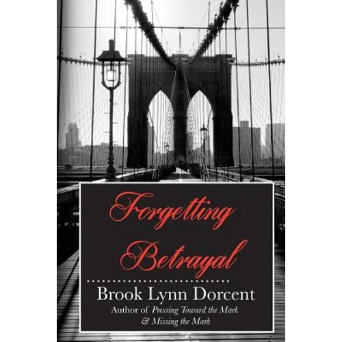 Forgetting Betrayal - Paperback