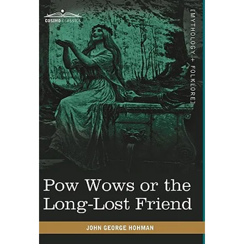 POW Wows or the Long-Lost Friend - Hardcover