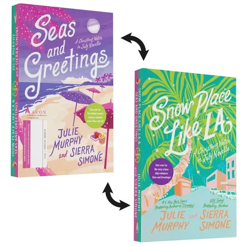 Snow Place Like La and Seas and Greetings: A Christmas Notch in July Collection - Paperback