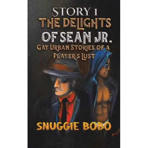 Story 1: The Delights of Sean Jr. - Paperback