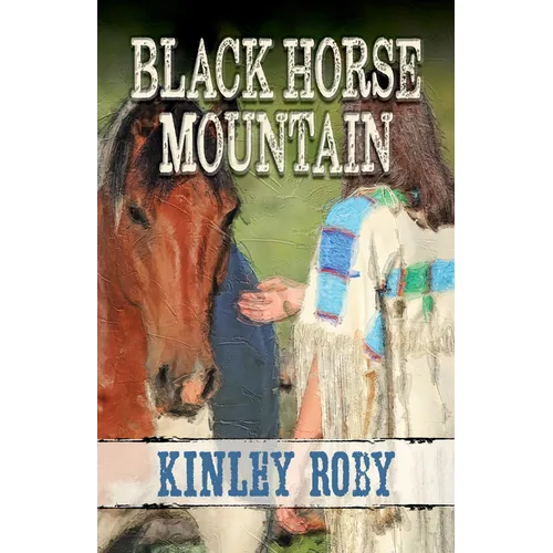 Black Horse Mountain - Paperback