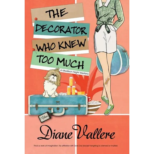 The Decorator Who Knew Too Much - Hardcover