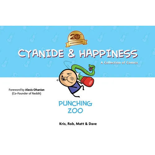 Cyanide & Happiness: Punching Zoo (20th Anniversary Edition) - Hardcover