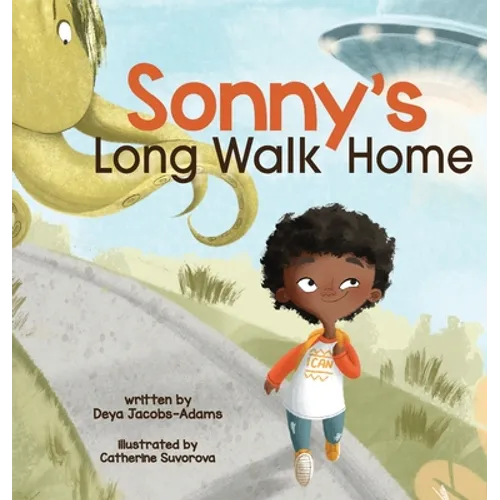 Sonny's Long Walk Home - Hardcover