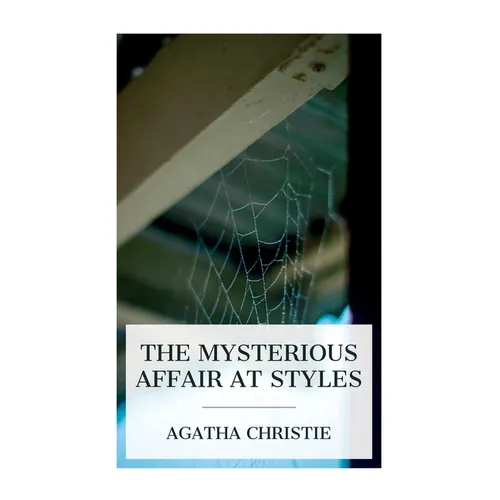 The Mysterious Affair at Styles - Paperback