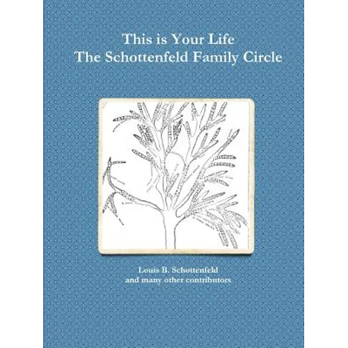 The Schottenfeld Family Circle - Paperback