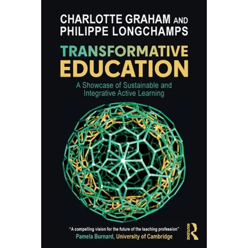Transformative Education: A Showcase of Sustainable and Integrative Active Learning - Paperback
