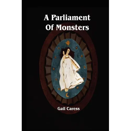 A Parliament of Monsters - Paperback