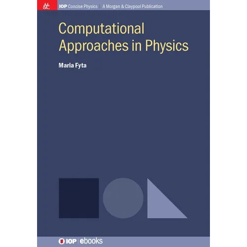 Computational Approaches in Physics - Hardcover