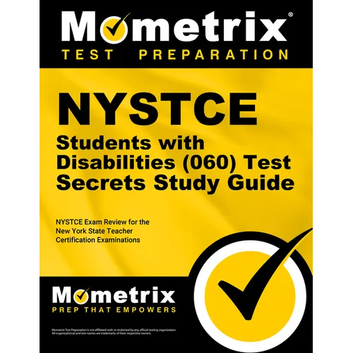 NYSTCE Students with Disabilities (060) Test Secrets Study Guide: NYSTCE Exam Review for the New York State Teacher Certification Examinations - Paperback