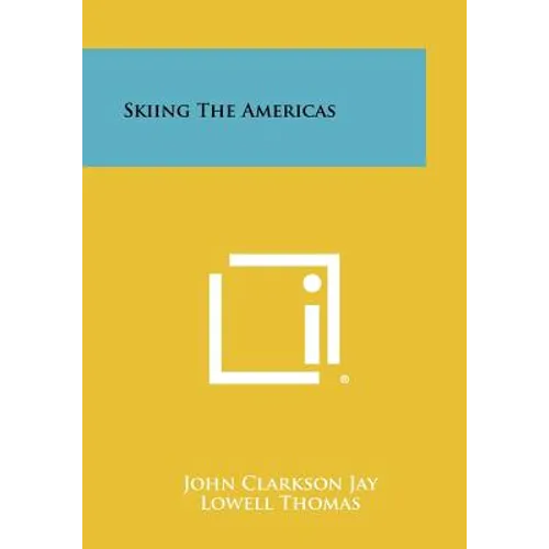 Skiing The Americas - Paperback