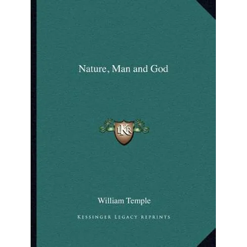 Nature, Man and God - Paperback