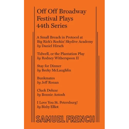 Off Off Broadway Festival Plays, 44th Series - Paperback