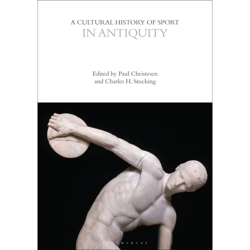 A Cultural History of Sport in Antiquity - Paperback