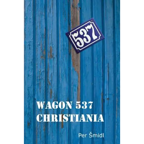 Wagon 537 Christiania - Paperback