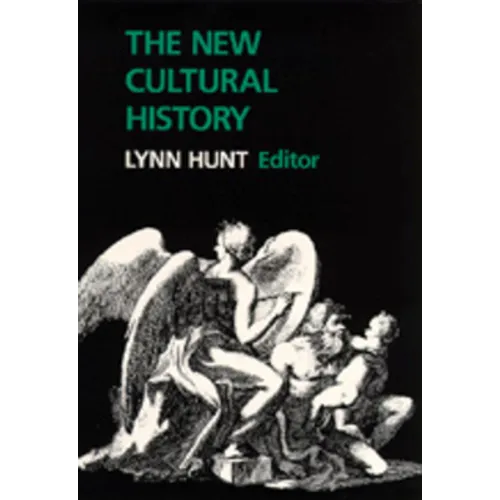 The New Cultural History: Volume 6 - Paperback